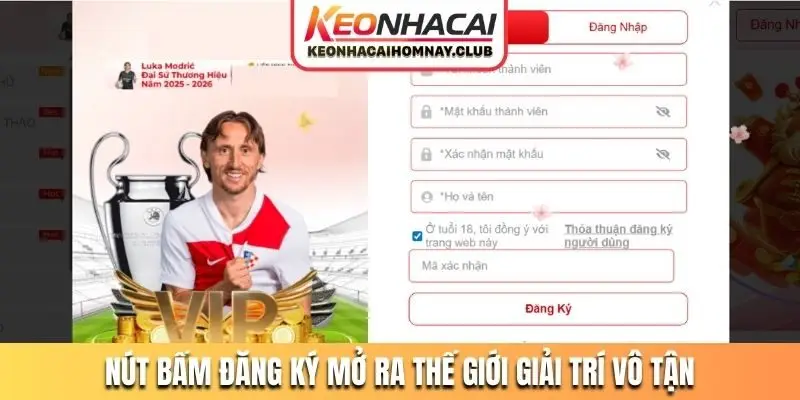 Nút bấm đăng ký mở ra thế giới giải trí vô tận